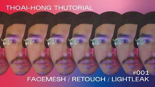 THUTORIAL #001 - FaceMesh  Retouch  LightLeak Spark AR Filter German Tutorial