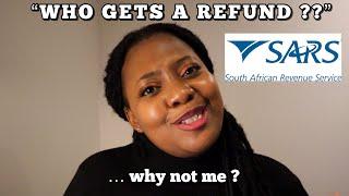 WHY didn’t I get a tax REFUND from SARS? Who qualifies for a tax refund ?   Explainer Video 