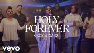 CeCe Winans - Holy Forever Official Music Video