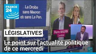 Second tour des élections législatives  le point sur lactualité politique de ce mercredi