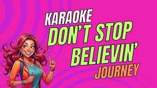 Journey - Dont Stop Believin  Karaoke Version  Sing Along