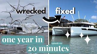 WRECKED TO FIXED IN 20 MINUTESRebuilding A Wrecked Catamaran In 1 Year-Episode 101