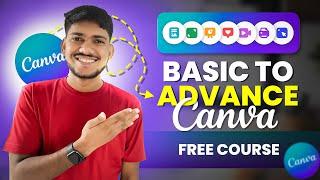 Canva FULL COURSE For Beginners 2024  How to Use Canva Like PRO FREE