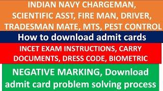 INDIAN NAVY INCET 012024 admit card INDIAN NAVY TMM FIREMAN CHARGEMA admit cardsexam instructions