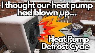 Heat pump defrost cycle - what happens? I thought our heat pump had blown up