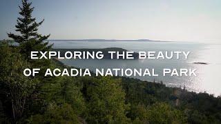 Exploring the Beauty of Acadia National Park  Things to Do
