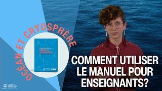 Comment utiliser Le climat entre nos mains - Océan et cryosphère ?