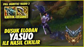 YASUO ile Düşük Elodan Nasıl TEK Çıkılır 2   KRİTİK HASAR   Full Öğretici Yasuo Oynanış 