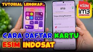 Cara Daftar Kartu Esim Indosat im3 Dan Cara Pasangnya Ke HP