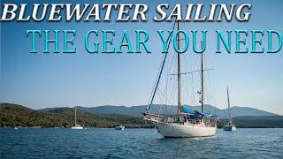 Bluewater sailboats Buying a Bluewater sailboat what gear to buy for a blue water sailboat