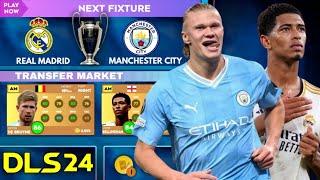 DLS 24  Real Madrid vs Manchester City  UCL  Dream League Soccer 2024