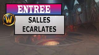 Comment accéder au donjon des salles écarlates scarlet hall