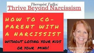 How to Co-Parent with a Narcissist Without Losing Your Kids or Losing Your Mind