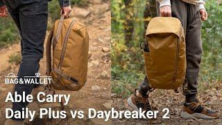 Able Carry Daily Plus или Able Carry Daybreaker 2 — какой рюкзак выбрать для города и путешествий?