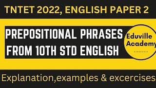 Prepositional Phrases from 10th std English  #tntetenglish #prepositionalphrases