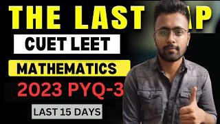 CUET BTECH LEET 2024  MATHEMATICS PYQ CLS -3 2023 BTECH LATERAL ENTRY AFTER DIPLOMA MATHEMATICS PYQ