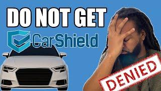 DO NOT GET CARSHIELD