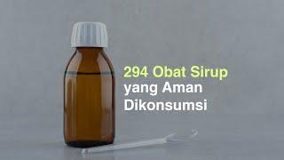 294 Obat Sirup yang Aman Dikonsumsi