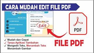 Cara Mengedit File PDF Dengan Mudah Tanpa Aplikasi Tambahan  Menghapus Teks dan Menambah Teks