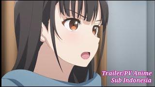 Teaser PV Sub Indo Mamahaha no Tsurego ga Motokano datta Saudari tiriku adalah mantan pacarku