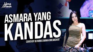 FUNKOT - ASMARA YANG KANDAS  VIRAL VERSION  COVER REMIX BY DJ NONA SHANIA