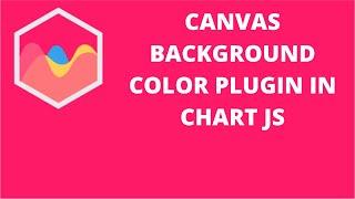 Canvas background color plugin in Chart JS