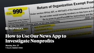 How to Use ProPublicas Nonprofit Explorer News App