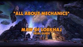 ESO - All About Mechanics - Maw of Lorkhaj Trial Guide Vet HM