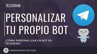 BotFather  Configurar y personalizar un BOT en TELEGRAM