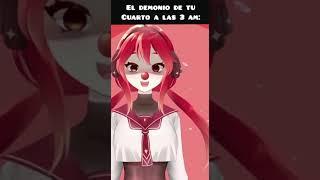 el demonio de tu cuarto a las 3 am  #vtuber #shorts