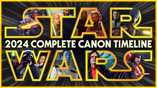Star Wars The Complete Canon Timeline 2024