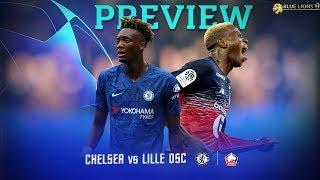 CHELSEA vs LILLE UCL PREVIEW 201920  Predicted Line Up  Match Prediction  Tactics