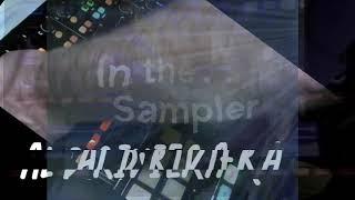 Al DRiviera in the mix sampler