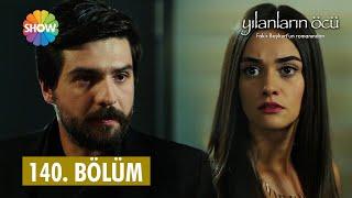 Yılanların Öcü 140. Bölüm  2024 Versiyon