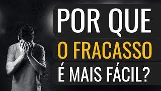 PALESTRA MOTIVACIONAL Por que O FRACASSO é mais fácil que o SUCESSO? Motivacional