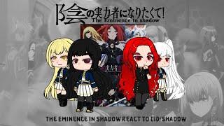 The Eminence in shadow react to CidJohn SmithGachaClubReaction videoSonorsuAnime