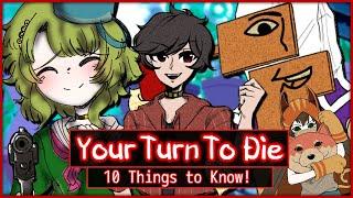 10 Things to Know for Your Turn to Die - KGOKev