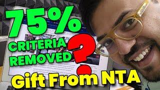 ️NTA gift to JEE ️ 75% Criteria Removal Request - Truth or Lie 