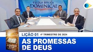 EBD  1ª LIÇÃO “AS PROMESSAS DE DEUS”.