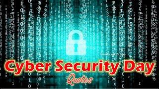 Cyber Security Day Cyber Security Quotes Computer Security Day Quotes Security Awareness Quotes