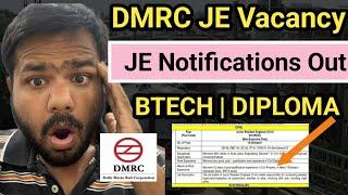 Big Update DMRC JE New Vacancy Notifications out for btech & Diploma  Metro JE VACANCY