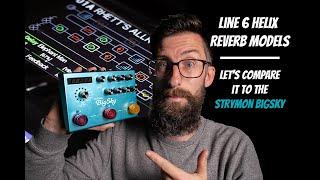 Line 6 Helix VS Strymon Bigsky Reverb