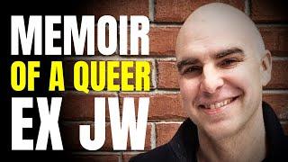 Memoir of a Queer Ex Jehovahs Witness  DANIEL ALLEN COX
