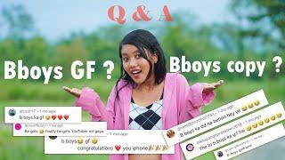 Bboys Gf  - Bboys Copy  ? - Q & A Video 