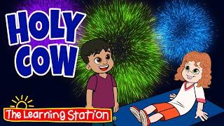 Holy Cow  4th Of July Song  Independence Day  Fireworks  America  Songs by The Learning Station