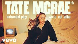 Tate McRae - were not alike Live  Vevo Extended Play
