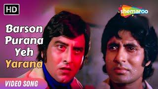 Barson Purana Ye Yarana  Hera Pheri 1976  Amitabh Bachchan Vinod Khanna  Kishore Kumar Hits