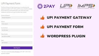 2Pay UPI Payment Gateway Plugin for WordPress