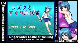 Underwater Castle of Tickling PART-4 Tickle Gameplay