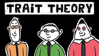 Trait Theory - History of Personality Psychology